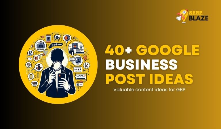 40+ Creative Google Business Profile Posts Ideas | GMB Content Ideas